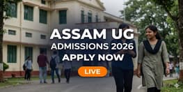 Assam UG Admissions 2026 Begins